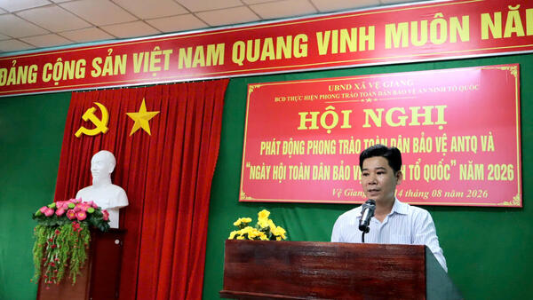 UBND xã Vệ Giang tổ chức Hội nghị phát động phong trào toàn dân bảo vệ an ninh Tổ quốc và “Ngày hội toàn dân bảo vệ an ninh Tổ quốc” năm 2026